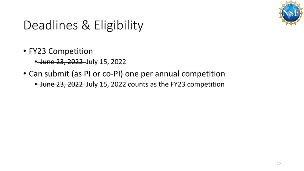 deadlines eligibility