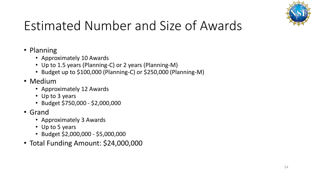 estimated number and size of awards