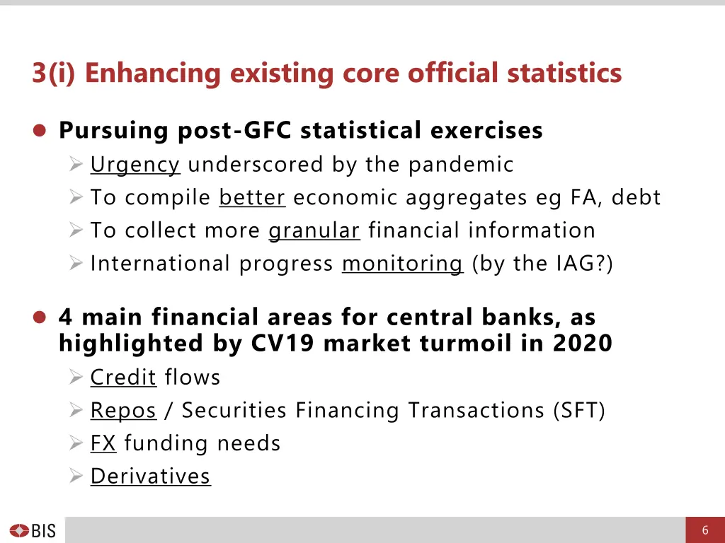 3 i enhancing existing core official statistics