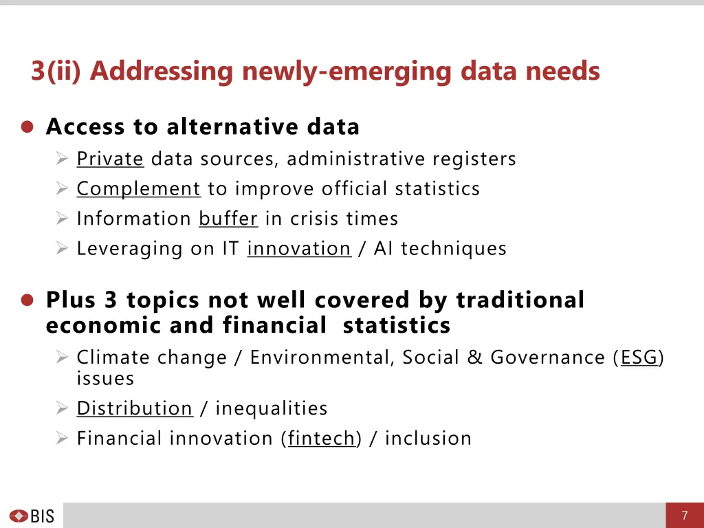 3 ii addressing newly emerging data needs