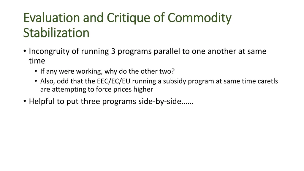 evaluation and critique of commodity evaluation