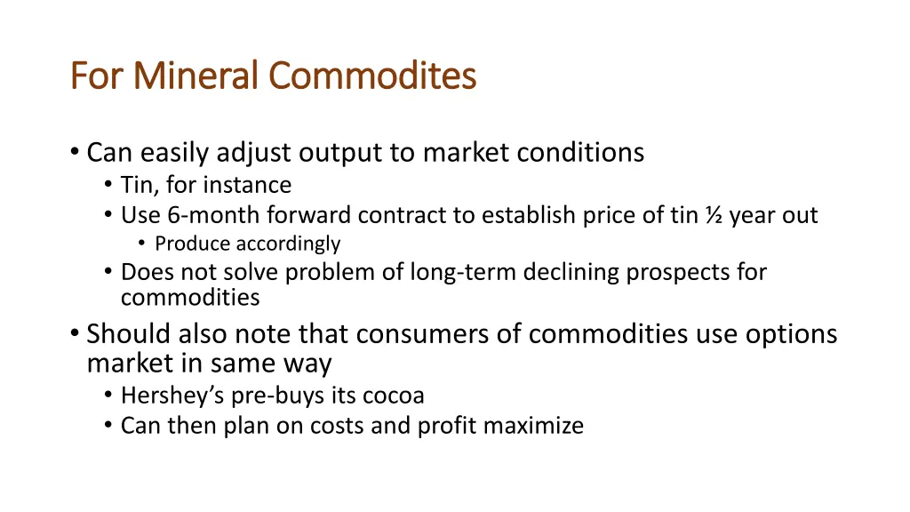 for mineral for mineral commodites commodites