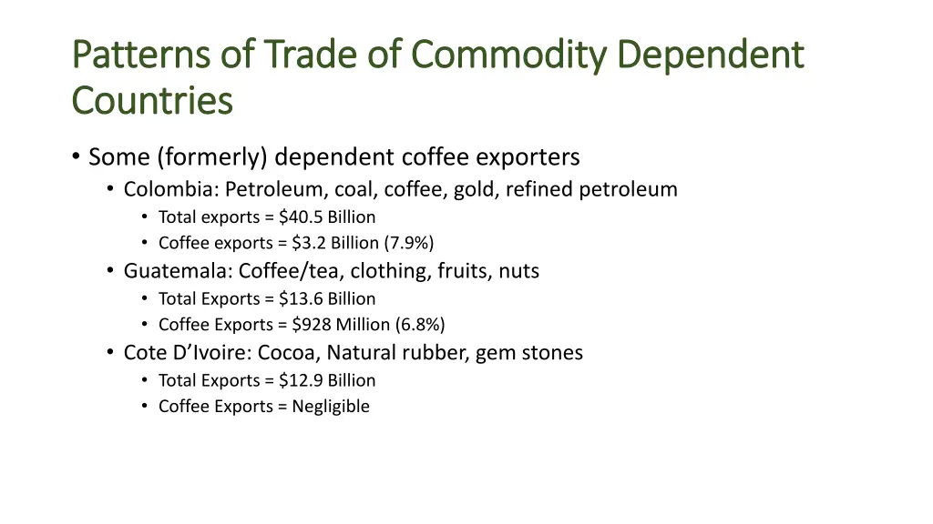 patterns of trade of commodity dependent patterns