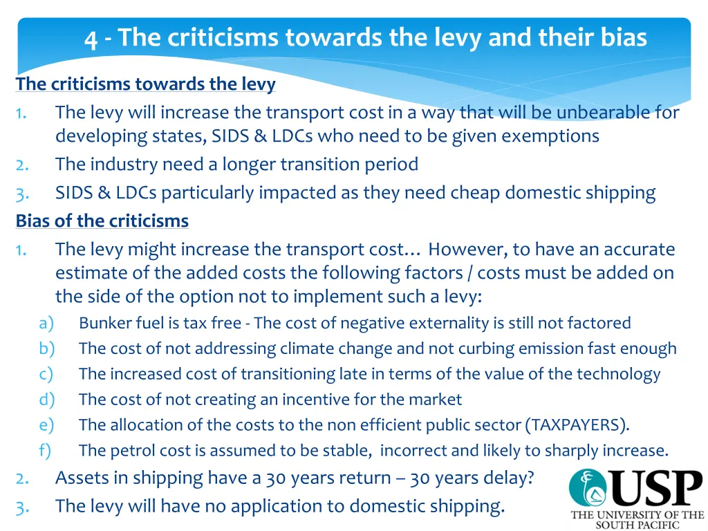 4 the criticisms towards the levy and their bias