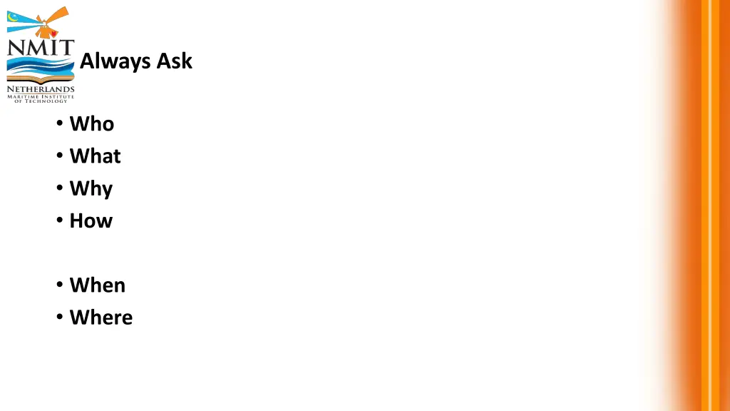 always ask