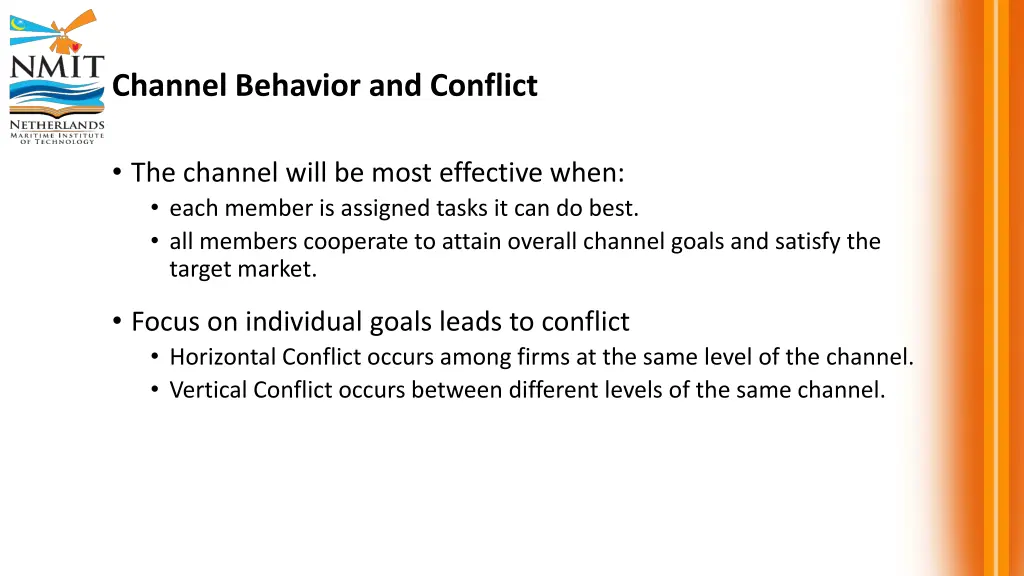 channel behavior and conflict
