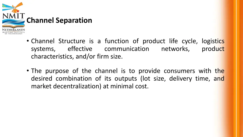 channel separation