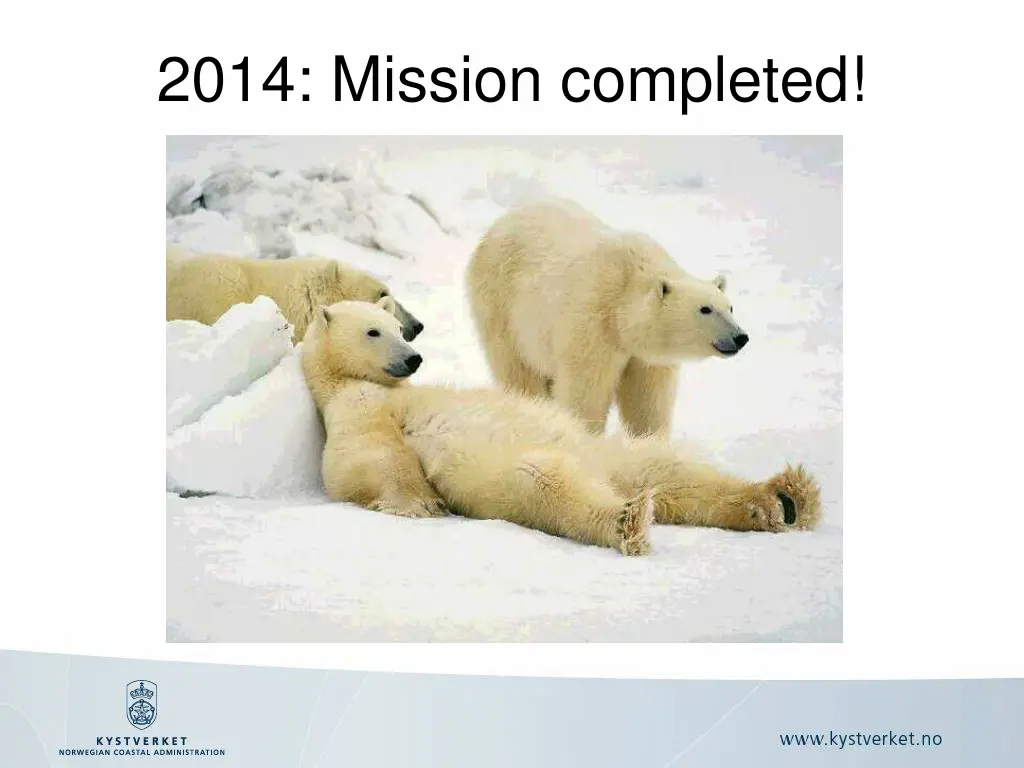 2014 mission completed