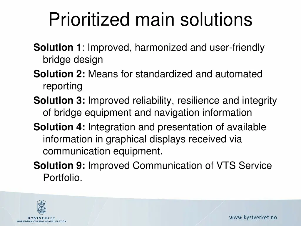 prioritized main solutions