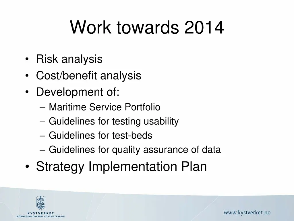 work towards 2014