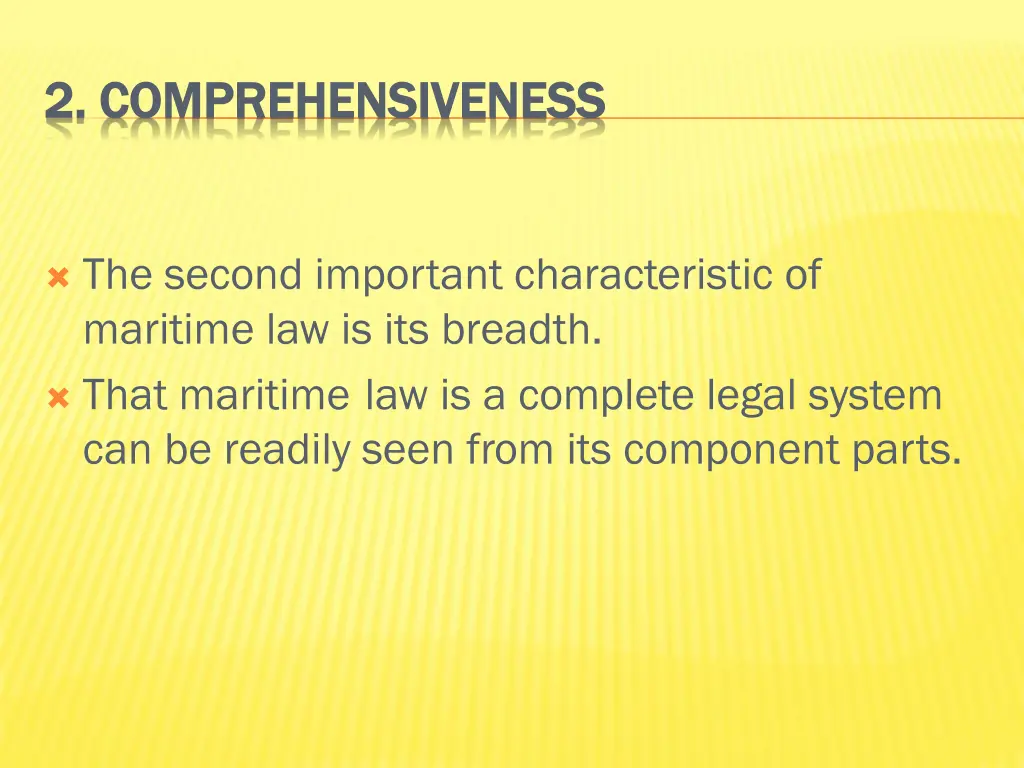 2 2 comprehensiveness comprehensiveness