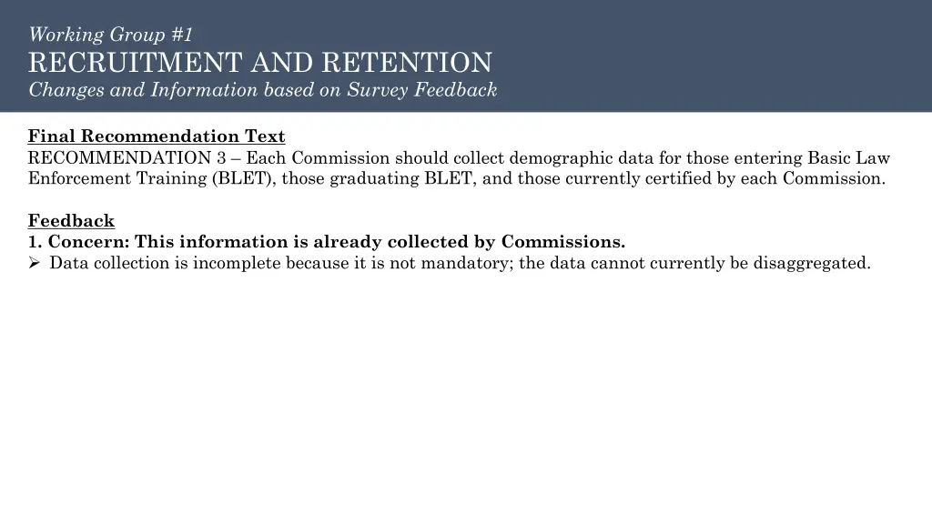 working group 1 recruitment and retention changes 1