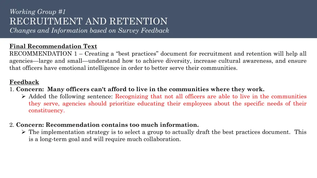 working group 1 recruitment and retention changes