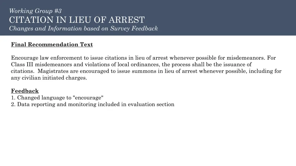 working group 3 citation in lieu of arrest