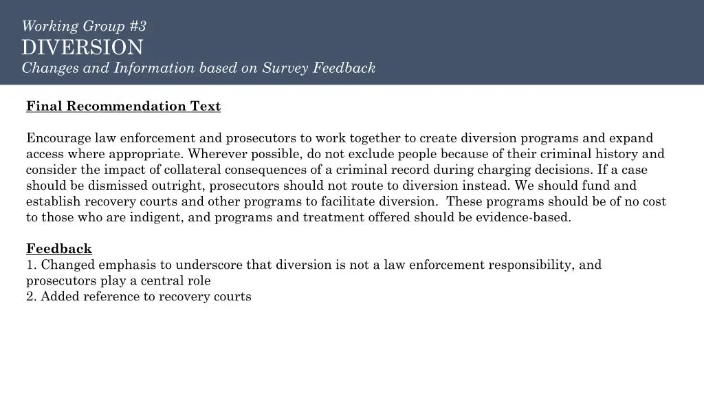 working group 3 diversion changes and information