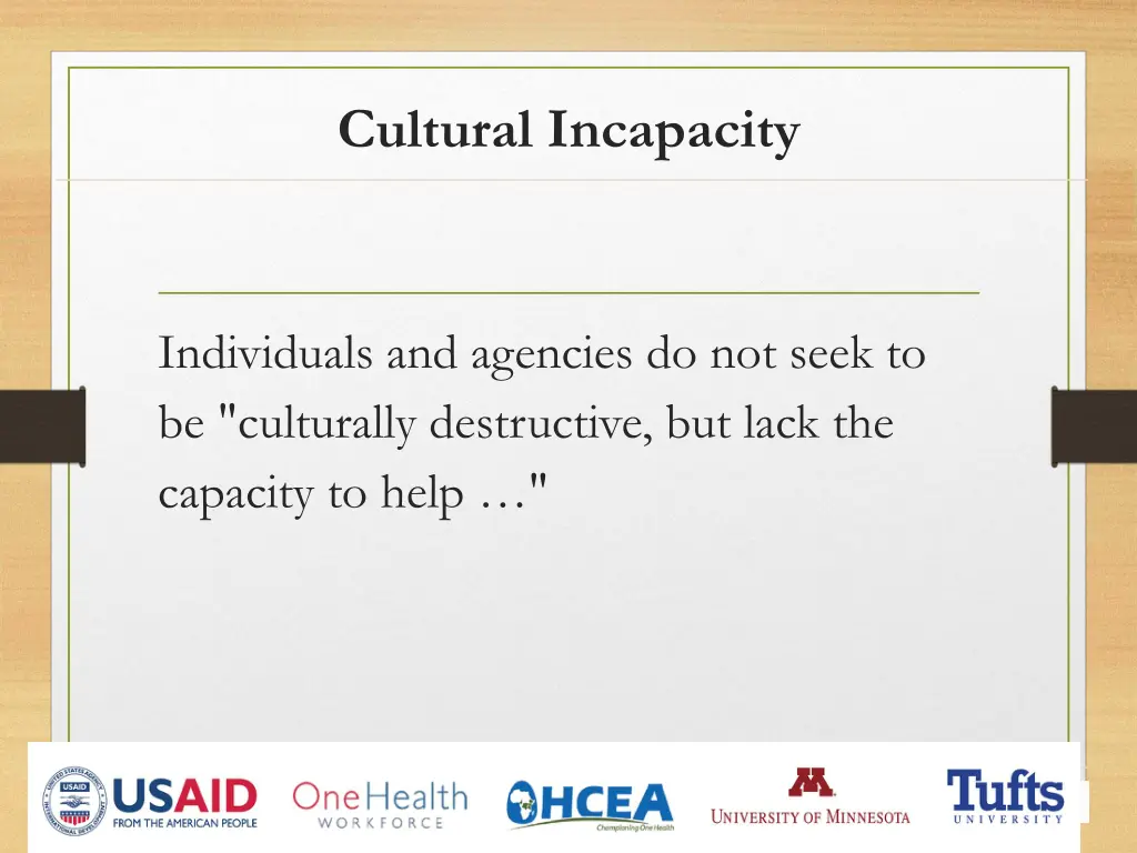 cultural incapacity