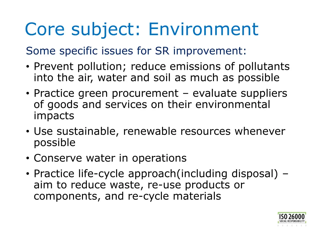 core subject environment some specific issues