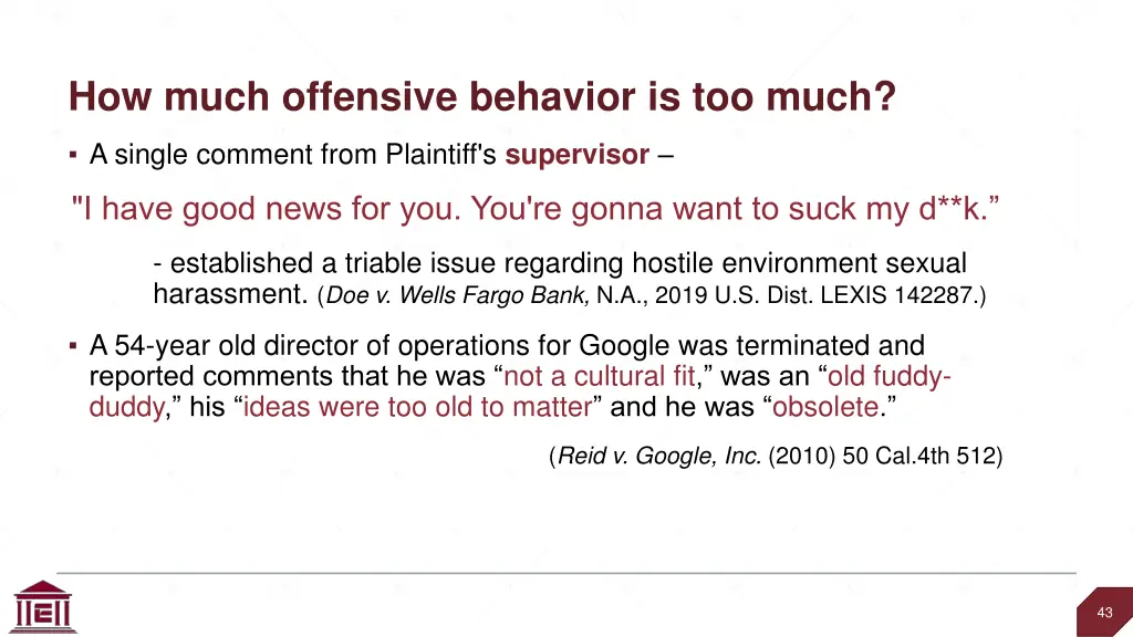 how much offensive behavior is too much 4
