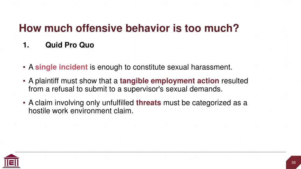 how much offensive behavior is too much