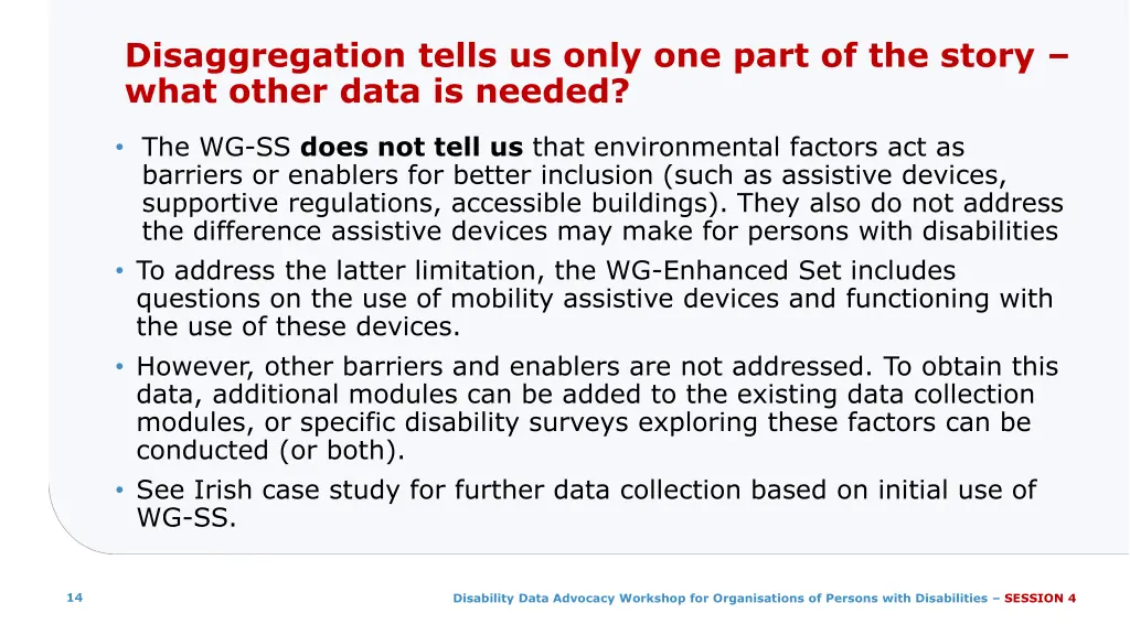 disaggregation tells us only one part