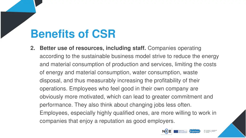 benefits of csr 1