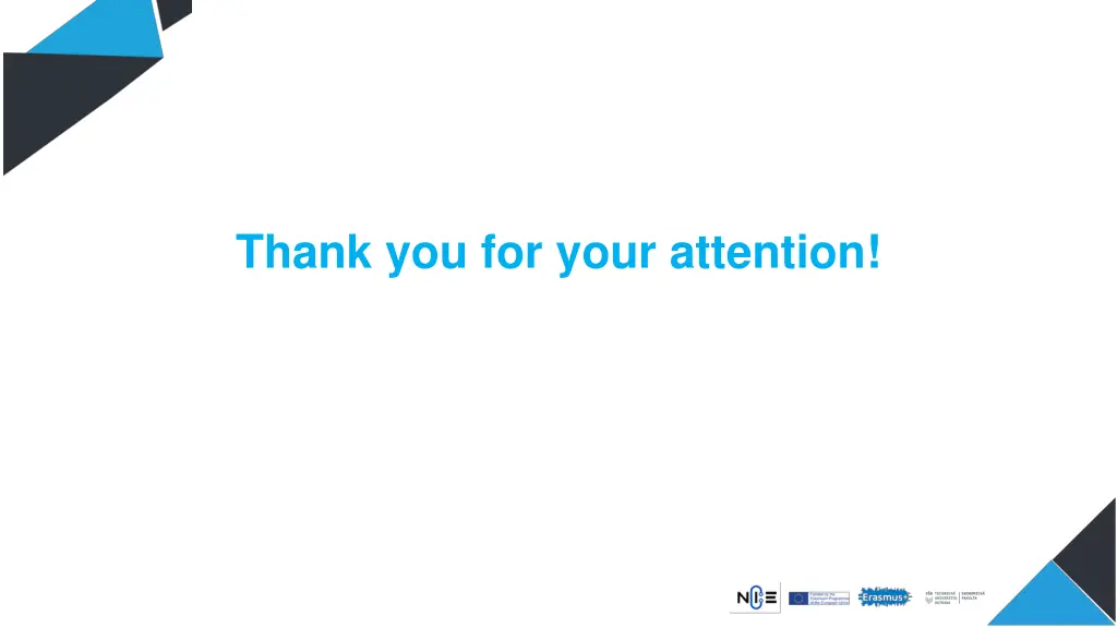 thank you for your attention