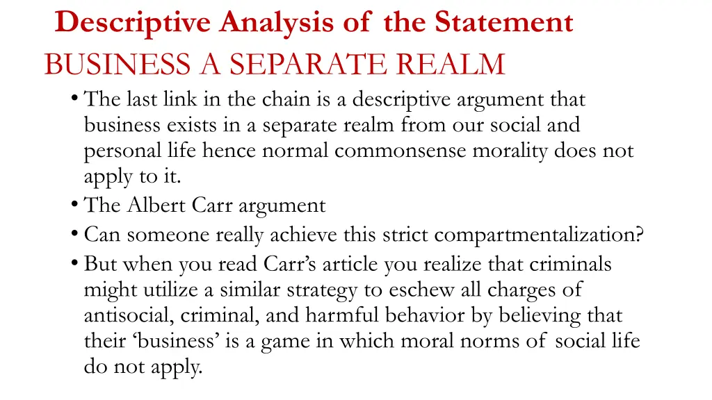 descriptive analysis of the statement business