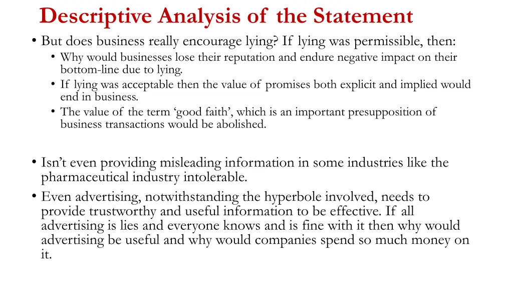 descriptive analysis of the statement but does