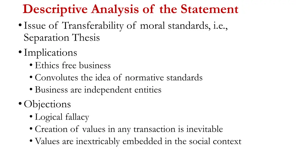 descriptive analysis of the statement issue