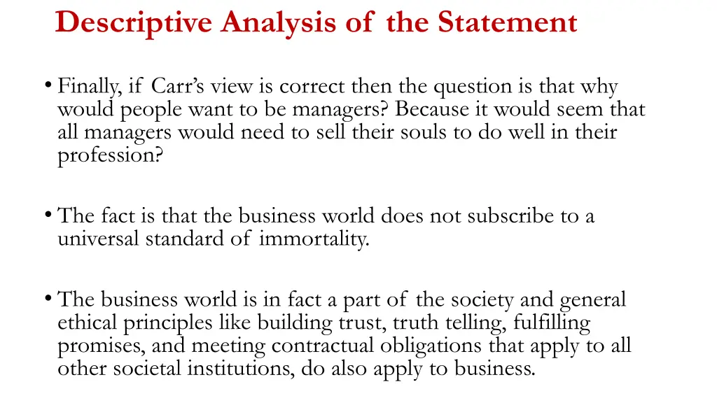 descriptive analysis of the statement
