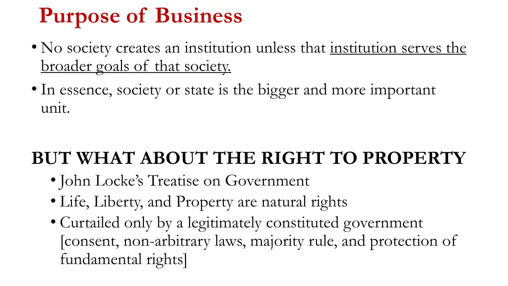 purpose of business no society creates