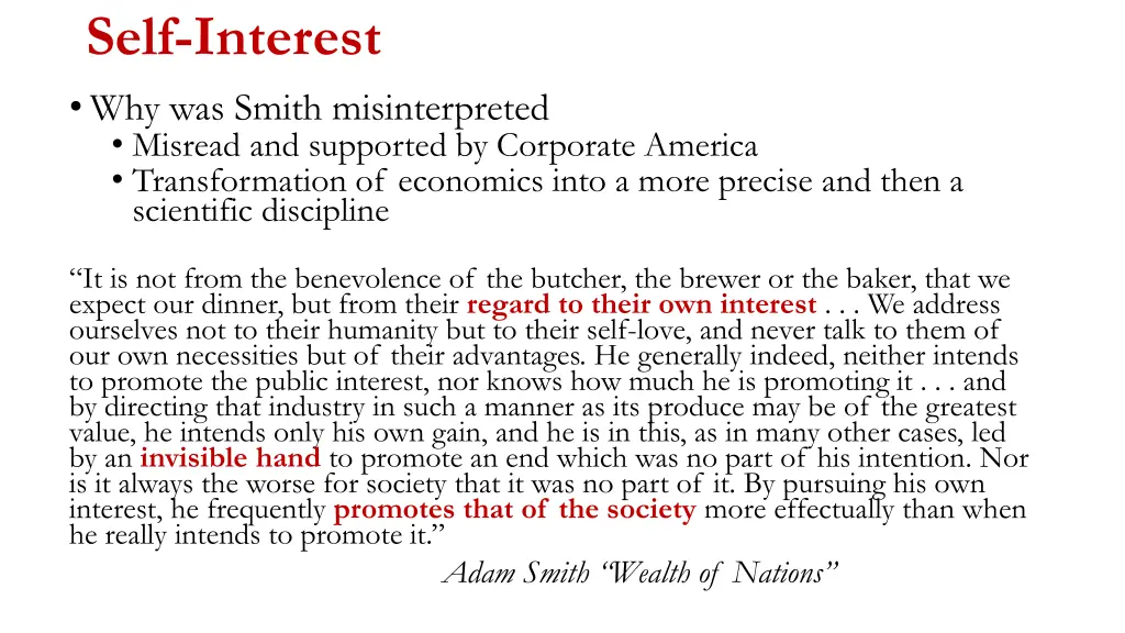 self interest why was smith misinterpreted