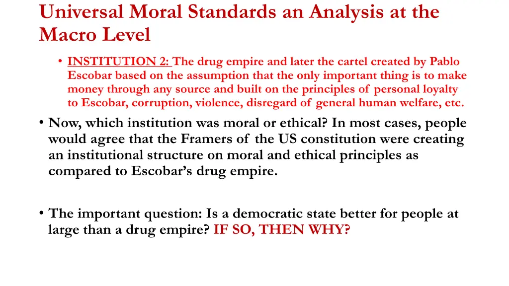 universal moral standards an analysis