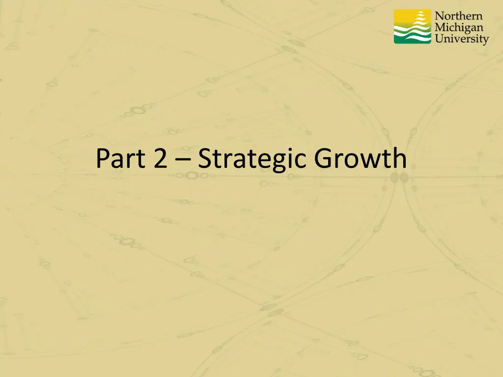 part 2 strategic growth