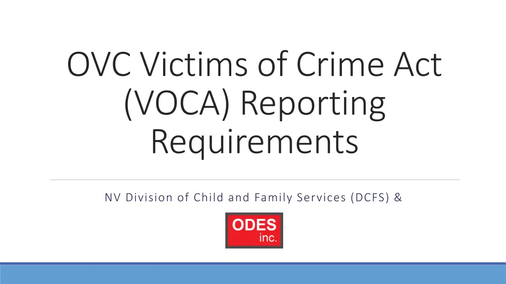 ovc victims of crime act voca reporting