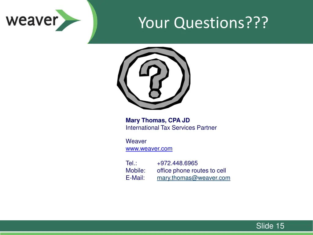 your questions