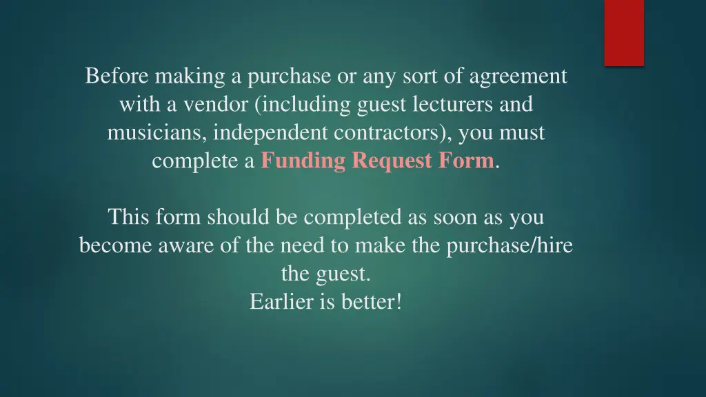 before making a purchase or any sort of agreement