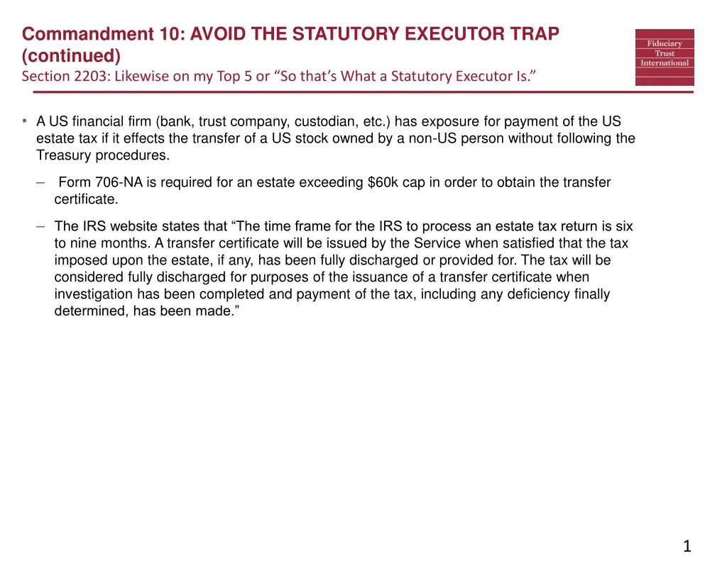 commandment 10 avoid the statutory executor trap 1