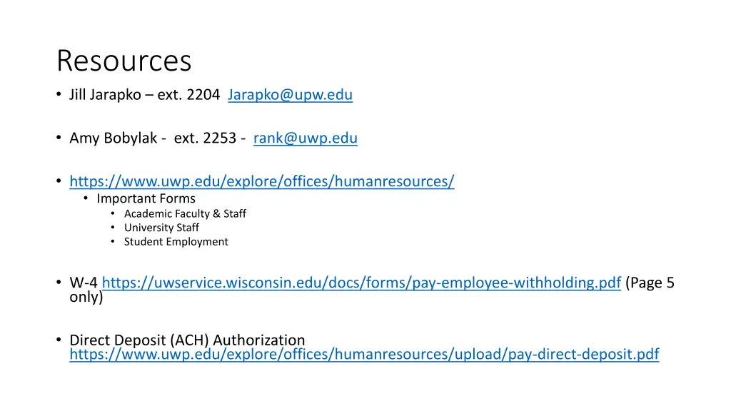 resources jill jarapko ext 2204 jarapko@upw edu