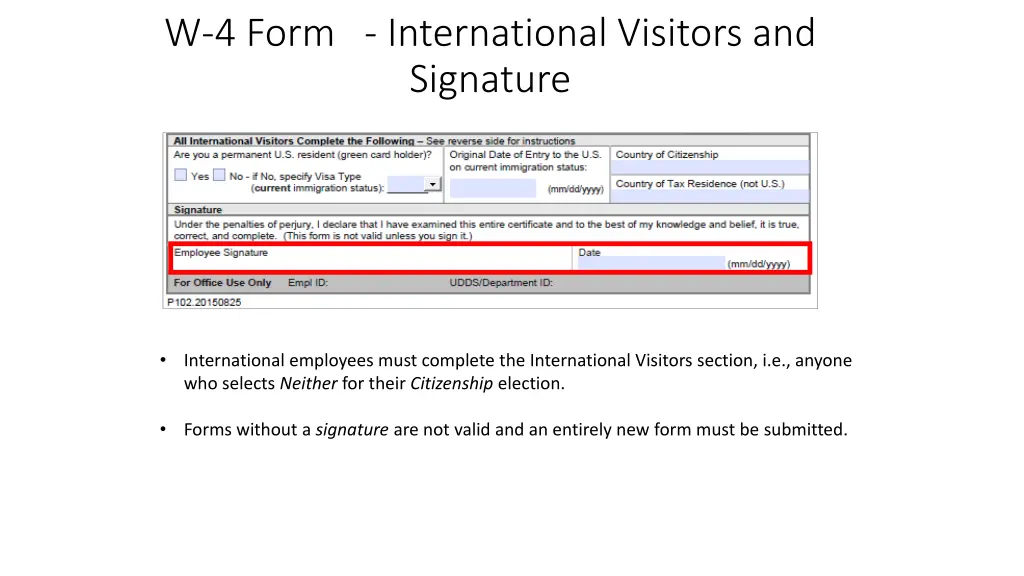 w 4 form international visitors and signature
