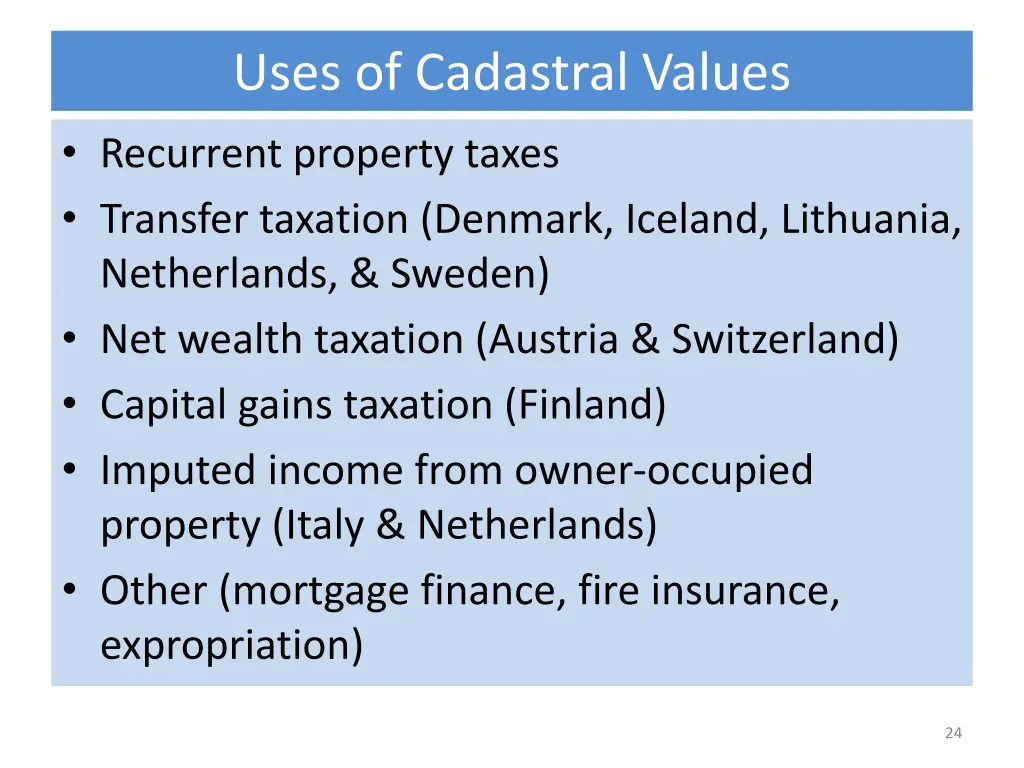 uses of cadastral values recurrent property taxes