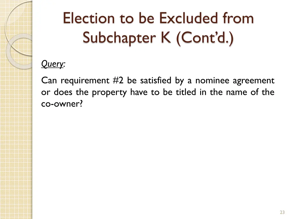 election to be excluded from subchapter k cont d 2