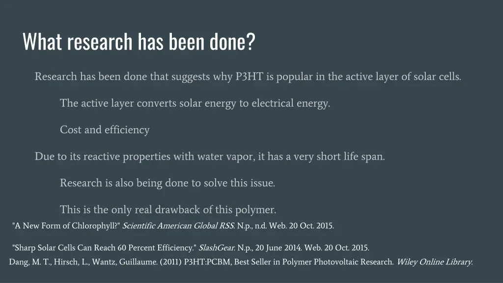 what research has been done