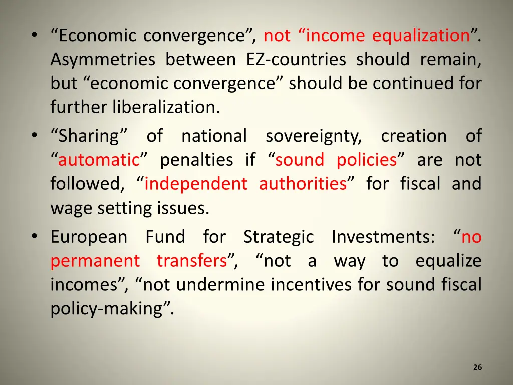 economic convergence not income equalization