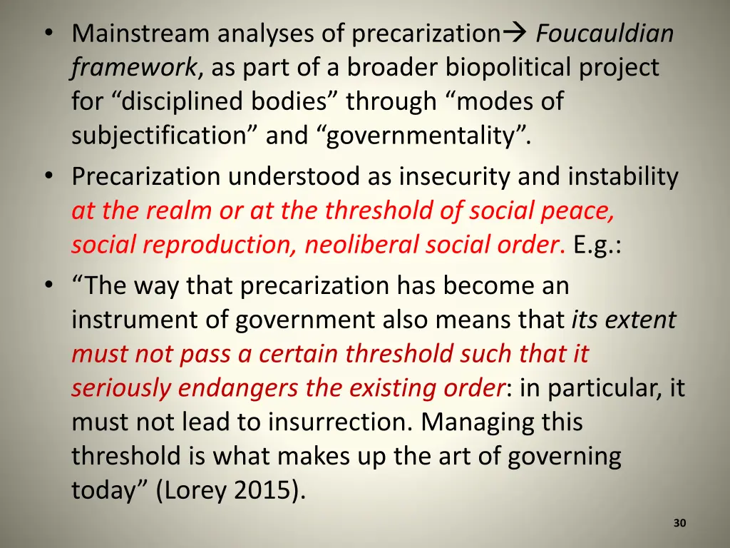 mainstream analyses of precarization foucauldian
