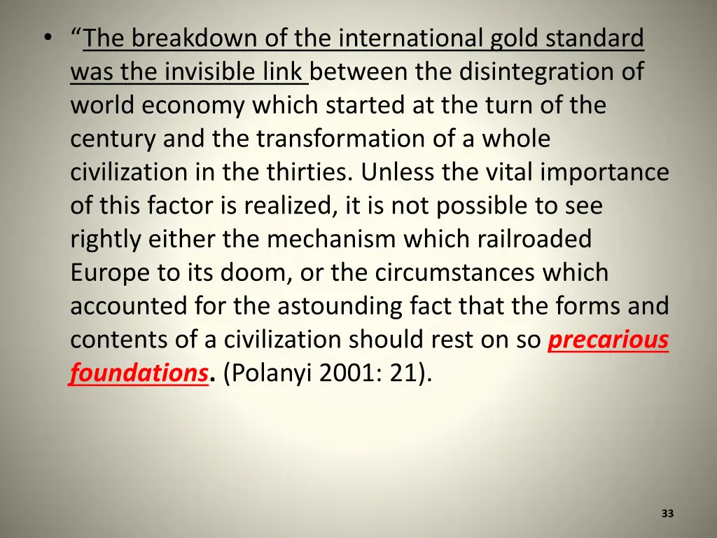 the breakdown of the international gold standard