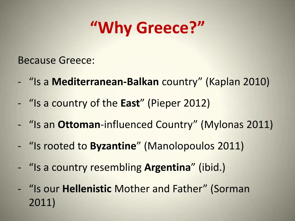 why greece