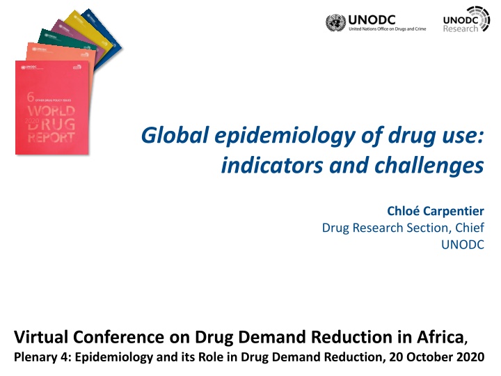 global epidemiology of drug use indicators