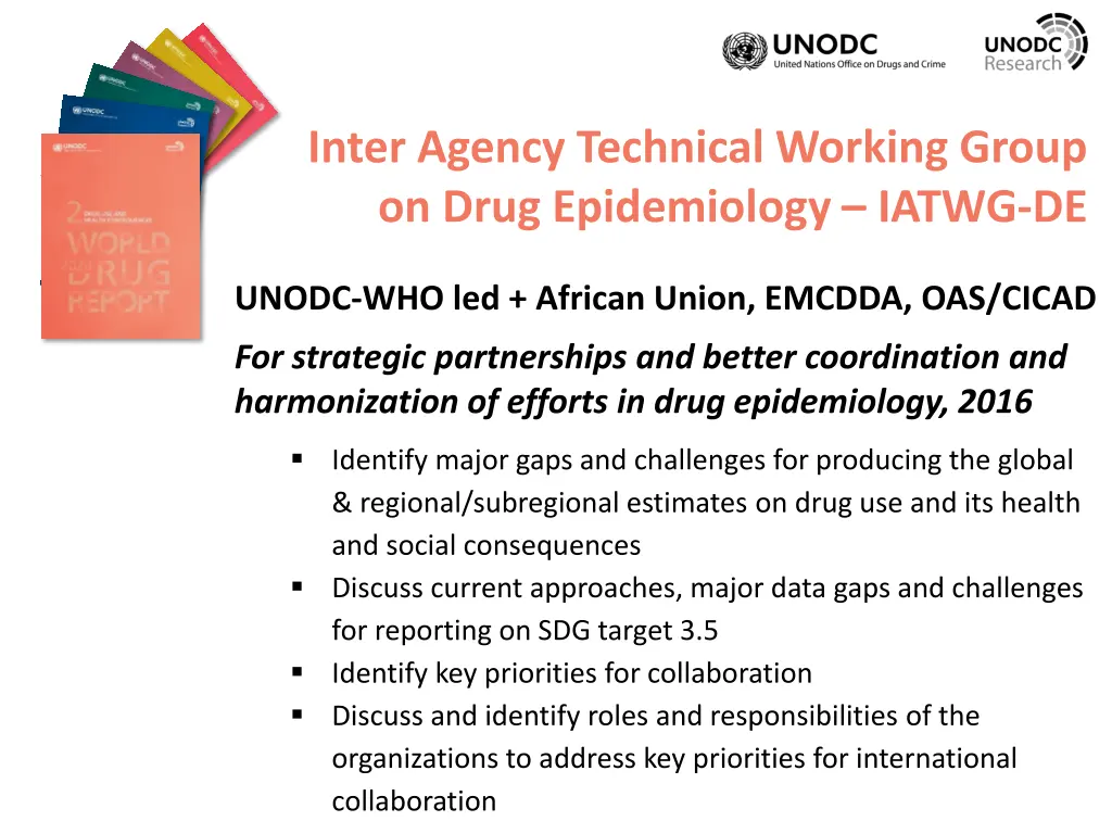 inter agency technical working group on drug