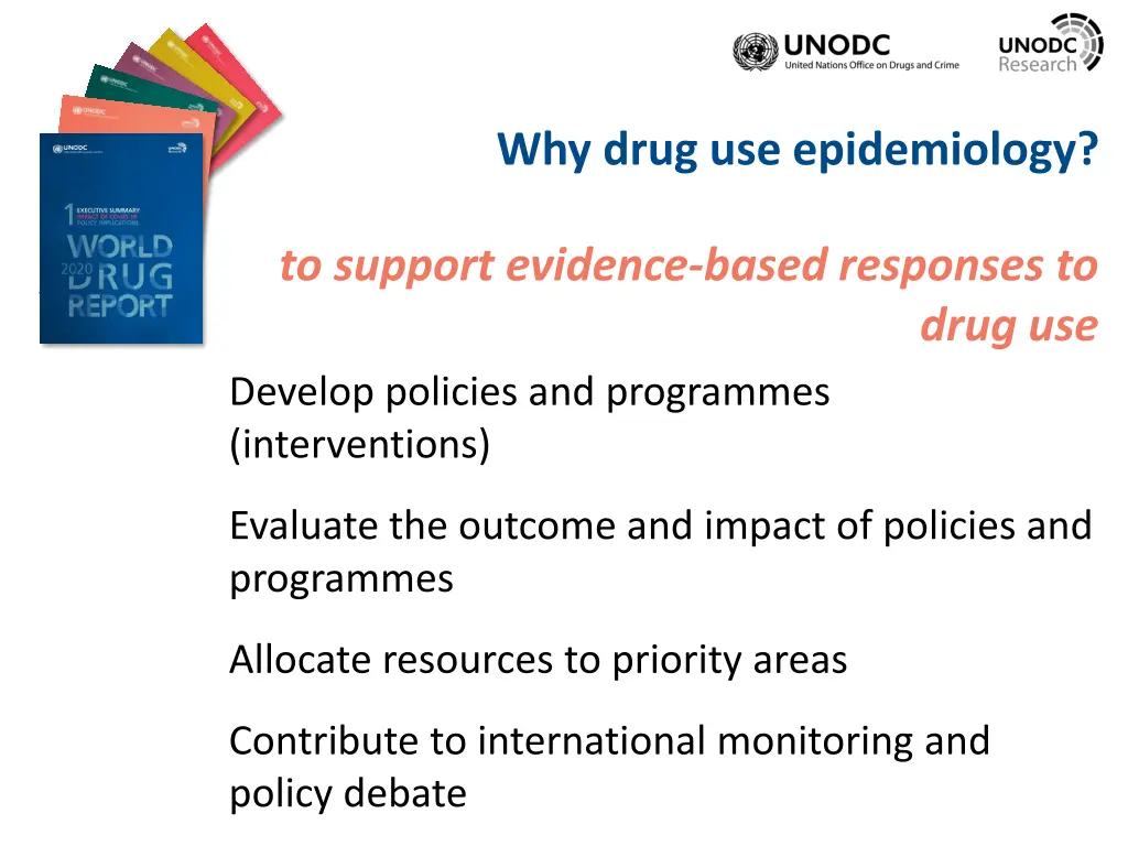 why drug use epidemiology